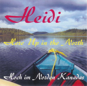 HEIDI Here Up in the North CD Cover